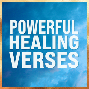 Powerful Healing Verses